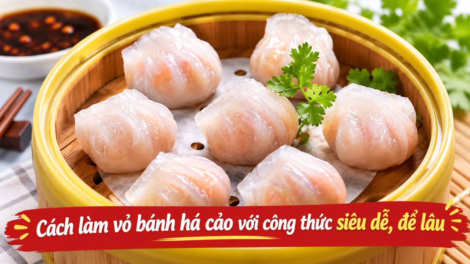 Cách làm vỏ bánh há cảo
